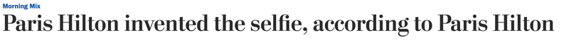 Illustration for article titled Paris Hilton Did Not Exactly Claim to Have Invented the Selfie